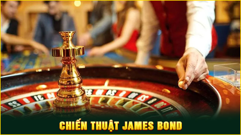 chiến thuật james bond