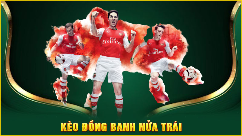 kèo đồng banh nửa trái